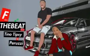 Tino Tipsy - Fupthebeat (Remix) Ft. Peruzzi